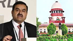 सुप्रीम कोर्ट ने Adani Group जमीन मामले में गुजरात हाईकोर्ट के फैसले पर लगाई रोक